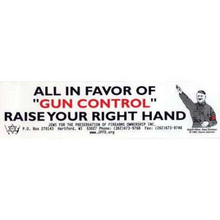 Full Control Sticker Sticker - All in Favor of Gun Control – JPFO Store